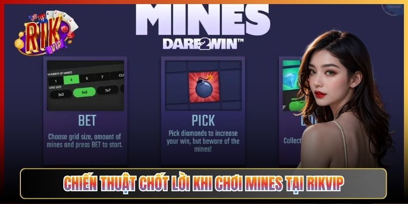 Chiến Thuật Chốt Lời Khi Chơi Mines Tại Rikvip